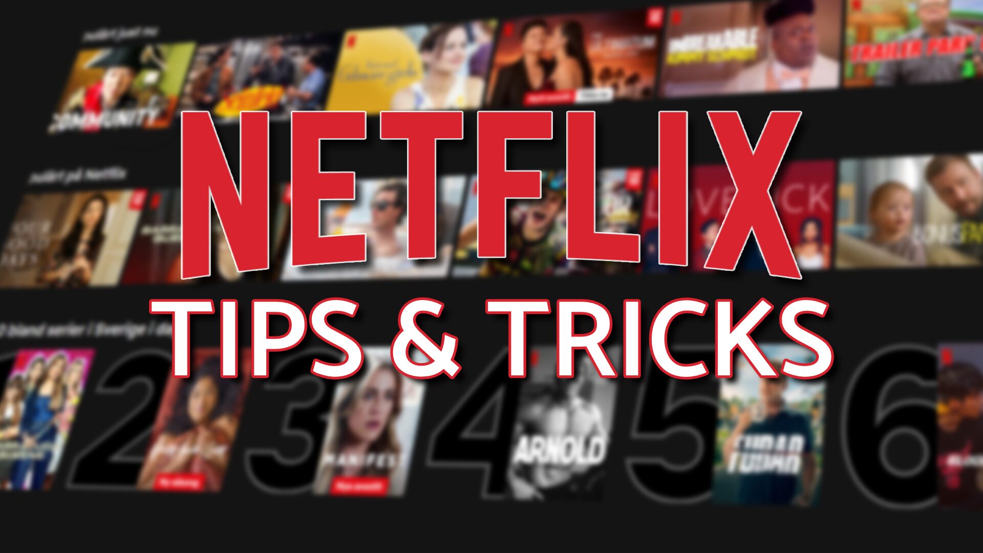 Netflix Tips and Tricks
