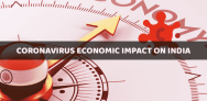 Coronavirus Economic Impact on India – Risk Factors