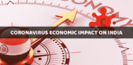 Coronavirus Economic Impact on India – Risk Factors