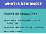 What is Deviance?