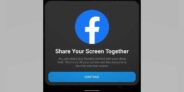 Facebook Messenger adds screen sharing feature to its Android and iOS app.