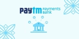 Paytm Payments Bank Ltd enables Aadhaar enabled Payment System