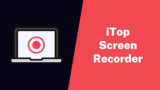 How to Take a Video of Your Screen by iTop Screen Recorder?